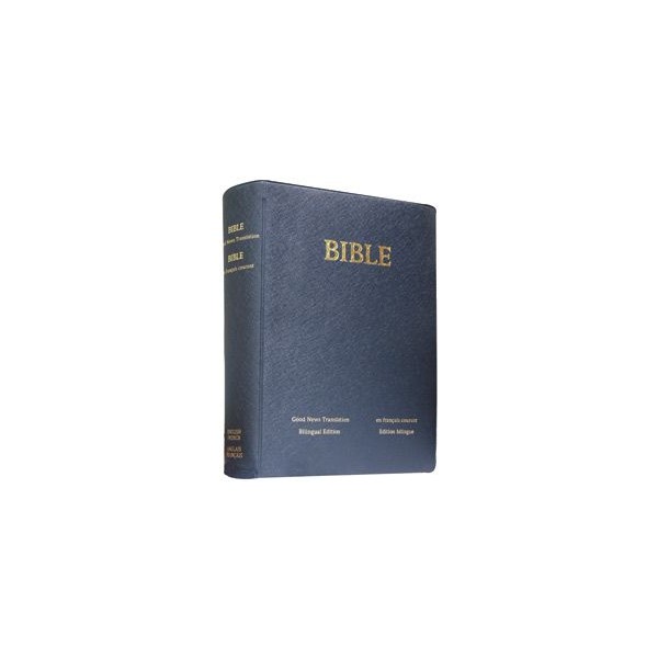 bible en fran u00e7ais courant bilingue anglais-fran u00e7ais